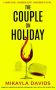 The Couple on Holiday by Mikayla Davids (ePUB) Free Download
