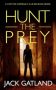 Hunt The Prey by Jack Gatland (ePUB) Free Download