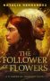 The Follower of Flowers by Natalia Hernandez (ePUB) Free Download
