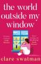 The World Outside My Window by Clare Swatman (ePUB) Free Download