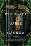 Where Ivy Dares to Grow by Marielle Thompson (ePUB) Free Download