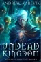 Undead Kingdom by Andrew Karevik (ePUB) Free Download
