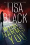What Harms You by Lisa Black (ePUB) Free Download
