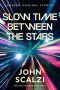 Slow Time Between the Stars by John Scalzi (ePUB) Free Download