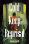 Cold Keep Reprisal by James Lurid (ePUB) Free Download