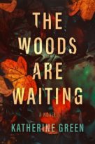The Woods are Waiting by Katherine Greene (ePUB) Free Download