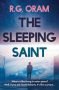 The Sleeping Saint by R. G. Oram (ePUB) Free Download