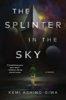 The Splinter in the Sky by Kemi Ashing-Giwa (ePUB) Free Download