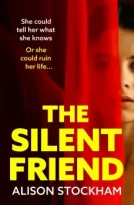 The Silent Friend by Alison Stockham (ePUB) Free Download