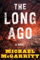 The Long Ago by Michael McGarrity (ePUB) Free Download