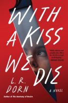 With a Kiss We Die by L.R. Dorn (ePUB) Free Download