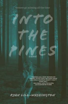 Into the Pines by Ryan Lill-Washington (ePUB) Free Download