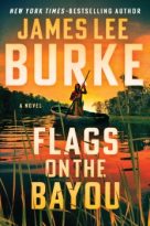 Flags on the Bayou by James Lee Burke (ePUB) Free Download