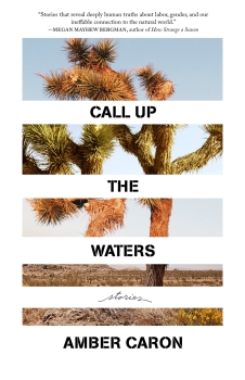 Call Up the Waters: Stories by Amber Caron (ePUB) Free Download