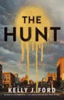 The Hunt by Kelly J. Ford (ePUB) Free Download