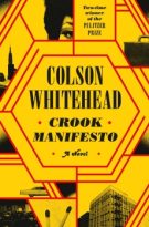 Crook Manifesto by Colson Whitehead (ePUB) Free Download