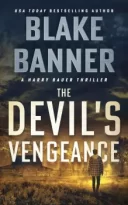 The Devil’s Vengeance by Blake Banner (ePUB) Free Download