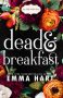 Dead and Breakfast by Emma Hart (ePUB) Free Download