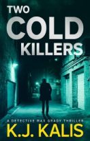Two Cold Killers by KJ Kalis (ePUB) Free Download