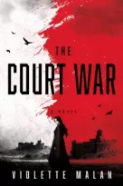 The Court War by Violette Malan (ePUB) Free Download