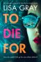 To Die For by Lisa Gray (ePUB) Free Download