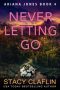Never Letting Go by Stacy Claflin (ePUB) Free Download