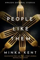 People Like Them by Minka Kent (ePUB) Free Download