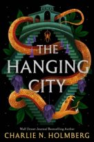 The Hanging City by Charlie N. Holmberg (ePUB) Free Download