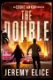 The Double by Jeremy Elice (ePUB) Free Download