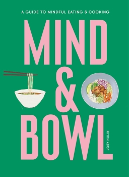 Mind & Bowl by Joey Hulin (ePUB) Free Download