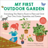 My First Outdoor Garden by Philippe Asseray (ePUB) Free Download