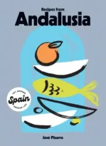 Recipes from Andalusia by José Pizarro (ePUB) Free Download