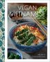 Vegan Vietnamese by Helen Le (ePUB) Free Download