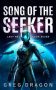 Song of the Seeker by Greg Dragon (ePUB) Free Download