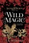 Wild Magic by E.B. Wheeler (ePUB) Free Download