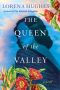 The Queen of the Valley by Lorena Hughes (ePUB) Free Download