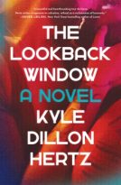 The Lookback Window by Kyle Dillon Hertz (ePUB) Free Download