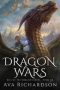 Dragon Wars by Ava Richardson (ePUB) Free Download