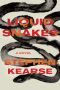 Liquid Snakes by Stephen Kearse (ePUB) Free Download