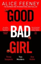 Good Bad Girl by Alice Feeney (ePUB) Free Download