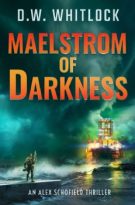 Maelstrom of Darkness by D.W. Whitlock (ePUB) Free Download