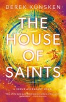 The House of Saints by Derek Künsken (ePUB) Free Download