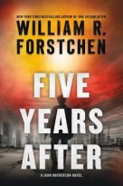 Five Years After by William R. Forstchen (ePUB) Free Download