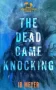 The Dead Came Knocking by I. B. Meyer (ePUB) Free Download