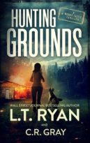 Hunting Grounds by L.T. Ryan, C.R. Gray (ePUB) Free Download