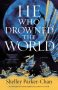He Who Drowned the World by Shelley Parker-Chan (ePUB) Free Download