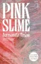 Pink Slime by Fernanda Trías (ePUB) Free Download