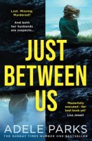 Just Between Us by Adele Parks (ePUB) Free Download