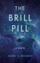 The Brill Pill by Akemi C. Brodsky (ePUB) Free Download