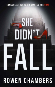 She Didn’t Fall by Rowen Chambers (ePUB) Free Download